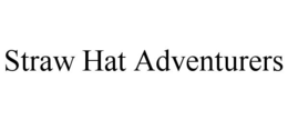 STRAW HAT ADVENTURERS trademark