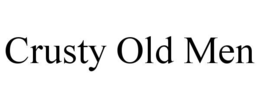 CRUSTY OLD MEN trademark