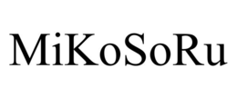 MIKOSORU trademark