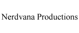 NERDVANA PRODUCTIONS trademark
