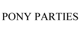 PONY PARTIES trademark