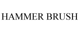 HAMMER BRUSH trademark