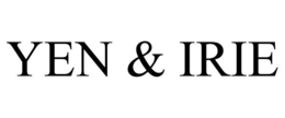 YEN & IRIE trademark