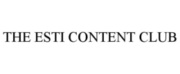 THE ESTI CONTENT CLUB trademark