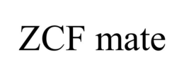 ZCF MATE trademark