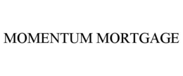 MOMENTUM MORTGAGE trademark