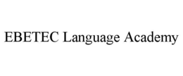 EBETEC LANGUAGE ACADEMY trademark