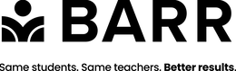 BARR SAME STUDENTS. SAME TEACHERS. BETTER RESULTS. trademark