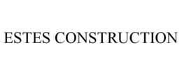 ESTES CONSTRUCTION trademark