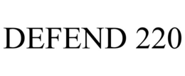 DEFEND 220 trademark