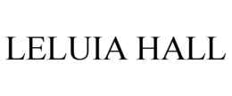 LELUIA HALL trademark