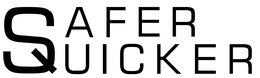 SAFER QUICKER trademark