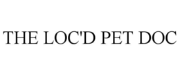 THE LOC'D PET DOC trademark