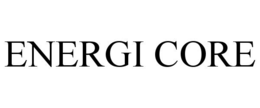ENERGI CORE trademark