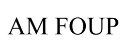 AM FOUP trademark