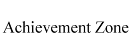 ACHIEVEMENT ZONE trademark