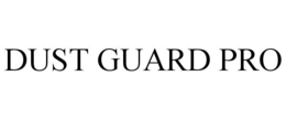DUST GUARD PRO trademark