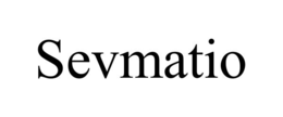 SEVMATIO trademark