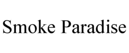 SMOKE PARADISE trademark