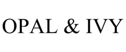 OPAL & IVY trademark