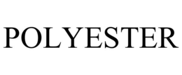 POLYESTER trademark