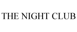 THE NIGHT CLUB trademark