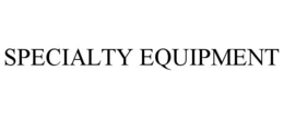 SPECIALTY EQUIPMENT trademark
