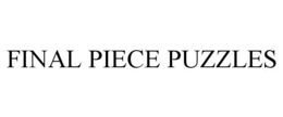FINAL PIECE PUZZLES trademark