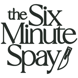 THE SIX MINUTE SPAY trademark