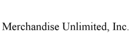 MERCHANDISE UNLIMITED, INC. trademark