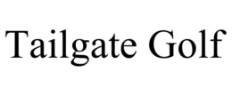 TAILGATE GOLF trademark