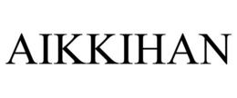 AIKKIHAN trademark
