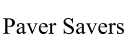 PAVER SAVERS trademark