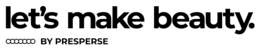 LET'S MAKE BEAUTY. BY PRESPERSE trademark