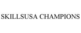 SKILLSUSA CHAMPIONS trademark