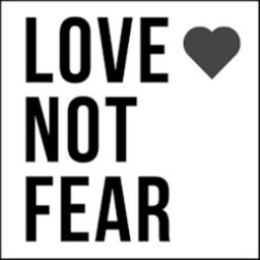 LOVE NOT FEAR trademark