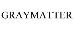 GRAYMATTER trademark