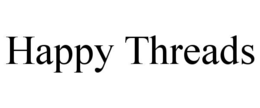 HAPPY THREADS trademark