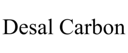 DESAL CARBON trademark