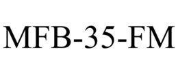 MFB-35-FM trademark