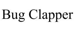 BUG CLAPPER trademark