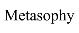 METASOPHY trademark