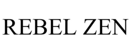 REBEL ZEN trademark