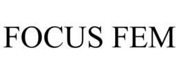 FOCUS FEM trademark