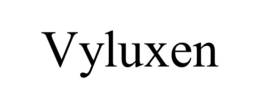 VYLUXEN trademark
