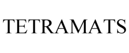 TETRAMATS trademark