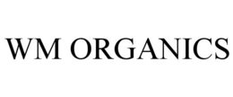 WM ORGANICS trademark