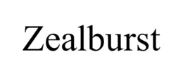 ZEALBURST trademark