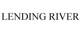 LENDING RIVER trademark
