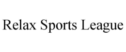 RELAX SPORTS LEAGUE trademark
